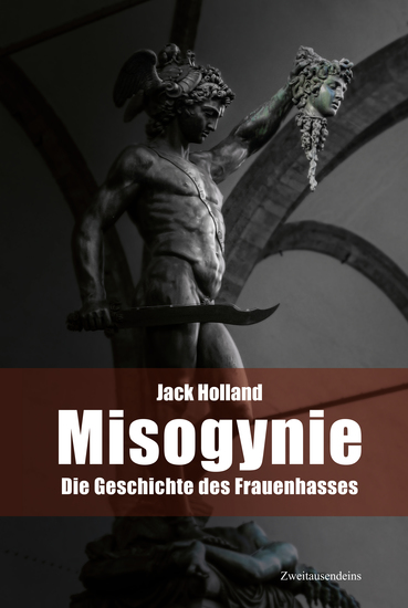 Misogynie - Die Geschichte des Frauenhasses - cover