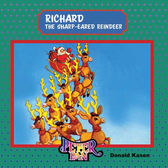 Richard The Sharp-Eared Reindeer - cover