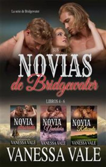 Sus novias de Bridgewater: Libros 4 - 6 - cover