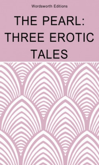 The Pearl - Three Erotic Tales - cover