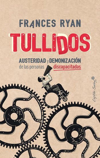 Tullidos - Austeridad y demonización de las personas discapacitadas - cover