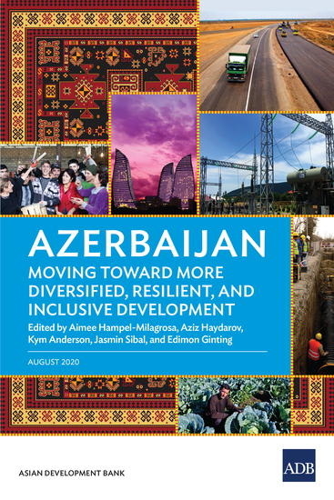 Azerbaijan: Moving Toward More Diversified Resilient and Inclusive Development - cover