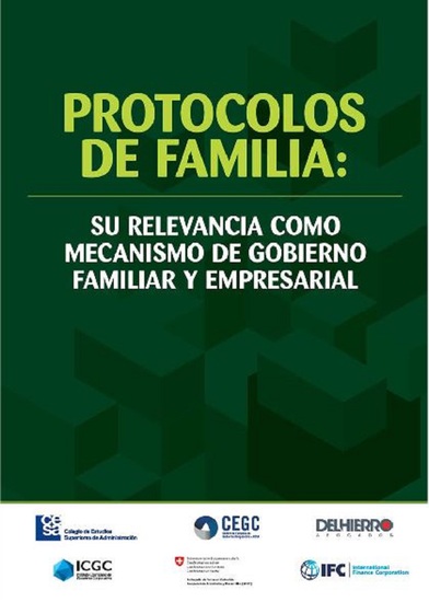 Protocolos de familia: su relevancia como mecanismo de gobierno familiar y empresarial - cover