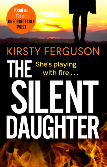 The Silent Daughter - An unforgettable heart-stopping page-turner that you won't be able to put down in 2021 - cover