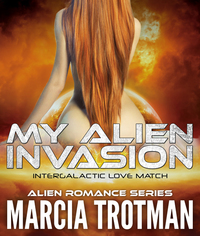 My Alien Invasion - Intergalactic Love Match