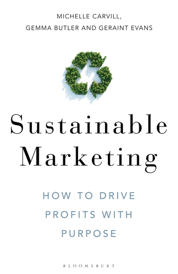 Sustainable Marketing - How to Drive Profits with Purpose - cover