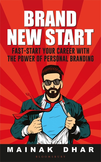 Brand New Start - Fast-Start Your Career with the Power of Personal Branding - cover