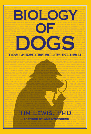 Biology of Dogs - From Gonads Through Guts To Ganglia - cover