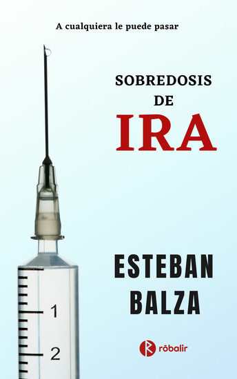 Sobredosis de Ira - A cualquiera le puede pasar - cover