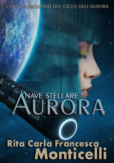 Nave stellare Aurora - Aurora #5 - cover