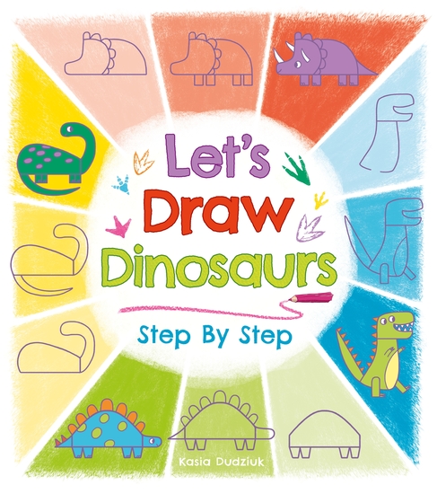 Let's Draw Dinosaurs Step By Step - cover