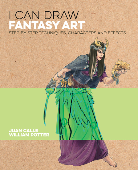 I Can Draw Fantasy Art - Step by step techniques characters and effects - cover