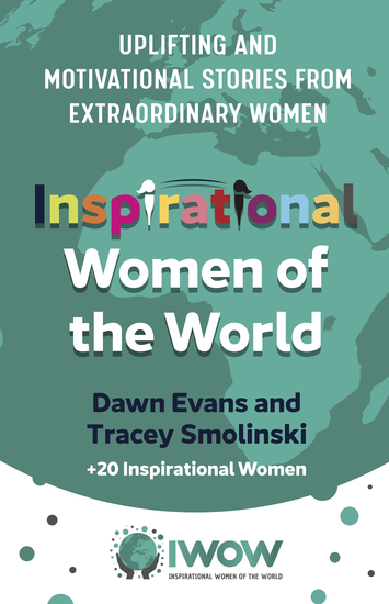 Inspirational Women of the World - Uplifting and Motivational Stories from Extraordinary Women - cover