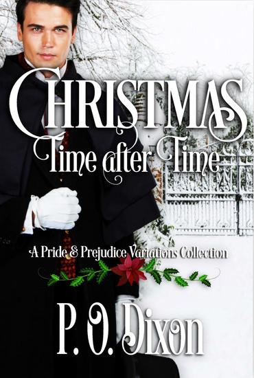 Christmas Time after Time: A Pride and Prejudice Variations Collection - cover