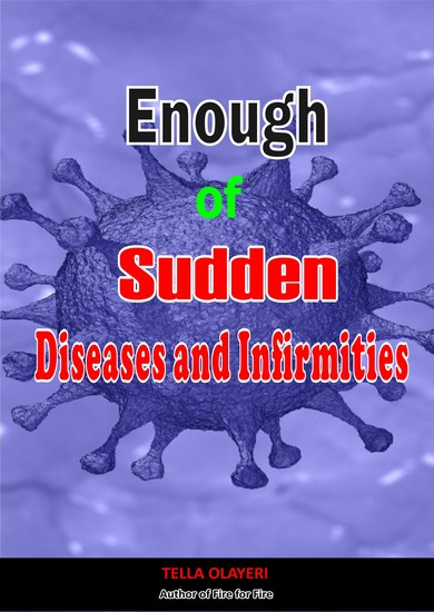 Enough of Sudden Diseases and Infirmities - Prayer Healing Quotes - cover