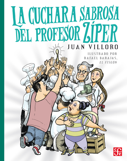 La cuchara sabrosa del profesor Zíper - cover