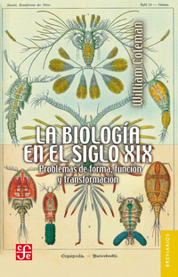 La biología en el siglo XIX - Problemas de forma función y transformación