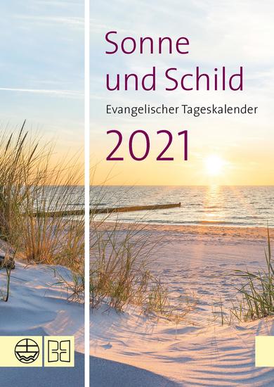 Sonne und Schild 2021 - Evangelischer Tageskalender 2021 - cover