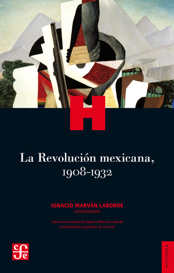 La Revolución mexicana 1908-1932 - cover