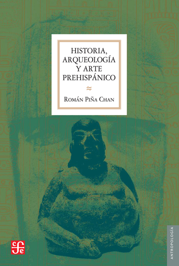 Historia arqueología y arte prehispánico - cover