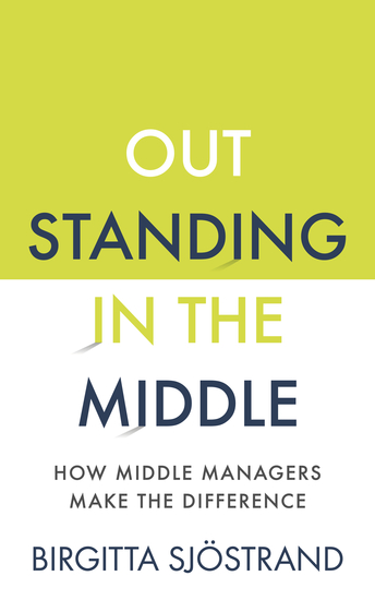 OUTSTANDING in the MIDDLE - How Middle Managers Make the Difference - cover