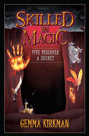 Skilled in Magic: Five Discover a Secret - cover