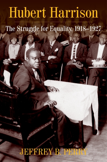 Hubert Harrison - The Struggle for Equality 1918–1927 - cover