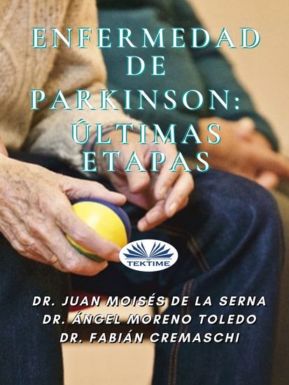 Enfermedad De Parkinson: Últimas Etapas - cover