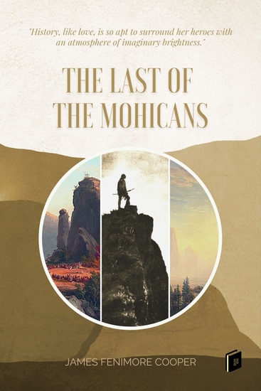 The Last of the Mohicans - A Narrative of 1757 - cover