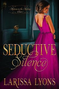 Seductive Silence