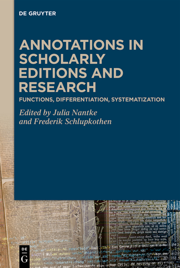 Annotations in Scholarly Editions and Research - Functions Differentiation Systematization - cover