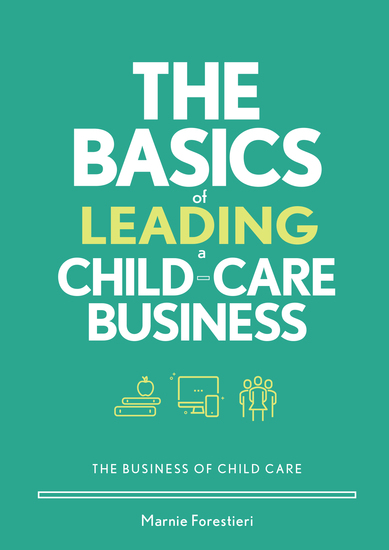 The Basics of Leading a Child-Care Business - cover