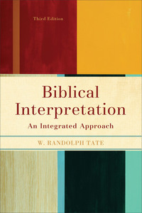 Biblical Interpretation - An Integrated Approach