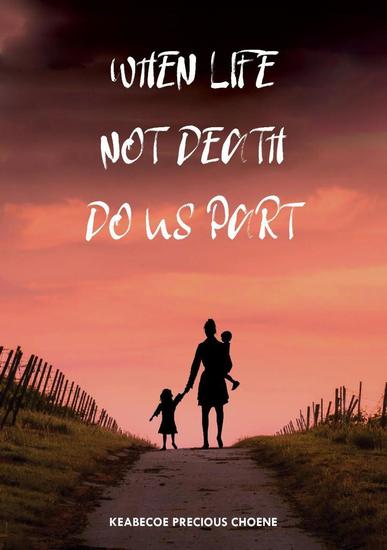 When Life Not Death Do us Part - cover