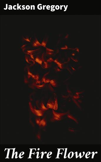 The Fire Flower - cover