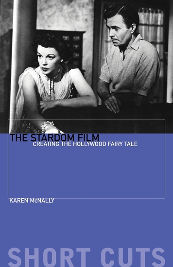 The Stardom Film - Creating the Hollywood Fairy Tale - cover