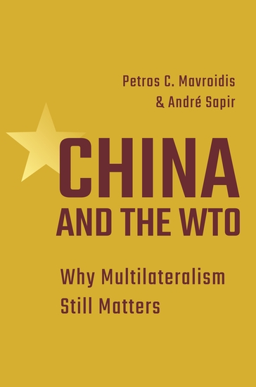 China and the WTO - Why Multilateralism Still Matters - cover