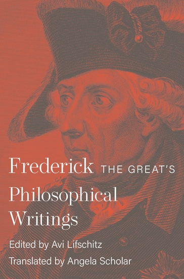 Frederick the Great's Philosophical Writings - cover