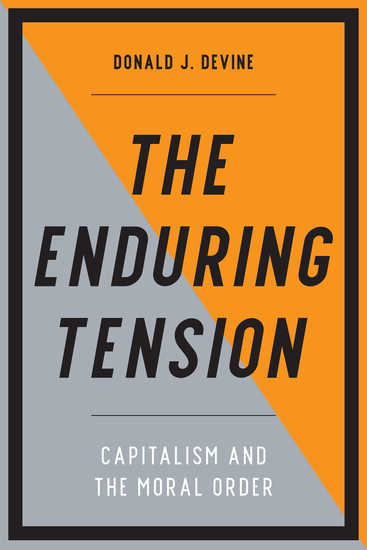 The Enduring Tension - Capitalism and the Moral Order - cover