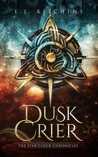 Dusk Crier - The Star Clock Chronicles #5 - cover