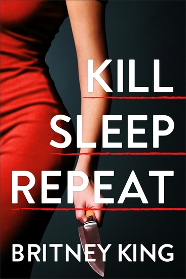 Kill Sleep Repeat - A Psychological Thriller - cover