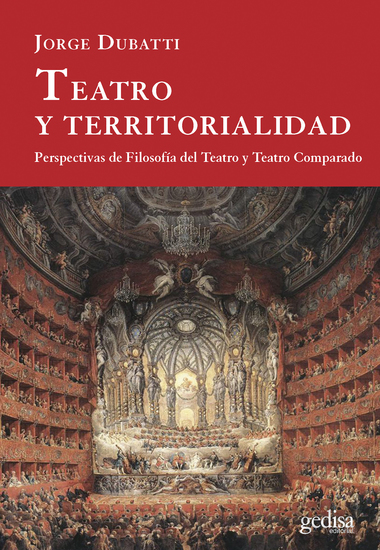 Teatro y territorialidad - Perspectivas de Filosofía de Teatro y Teatro Comparado - cover