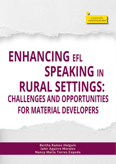 Enhancing EFL speaking in rural settings: - Challenges and opportunities for material developers - cover