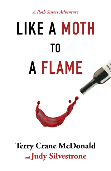 Like a Moth to a Flame - A Roth Sisters Adventure - cover