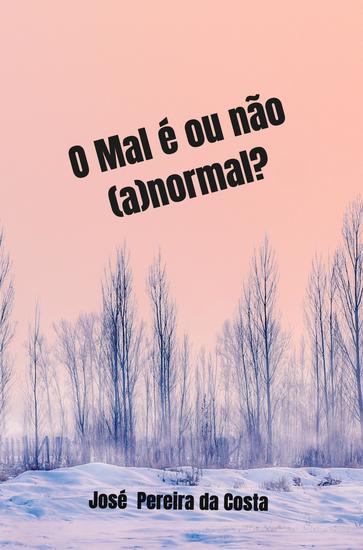 O Mal é ou não (a)normal? - cover