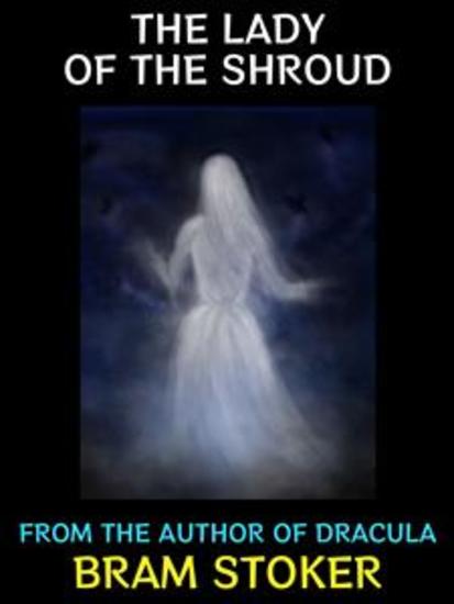 The Lady of the Shroud - Classic Horror - cover