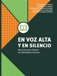 En voz alta y en silencio - Ejercicios para mejorar las habilidades lectoras