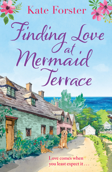Finding Love at Mermaid Terrace - an utterly heartwarming feel good spring romance - cover