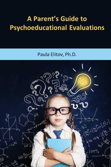 A Parent's Guide to Psychoeducational Evaluations - cover
