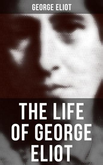 The Life of George Eliot - cover